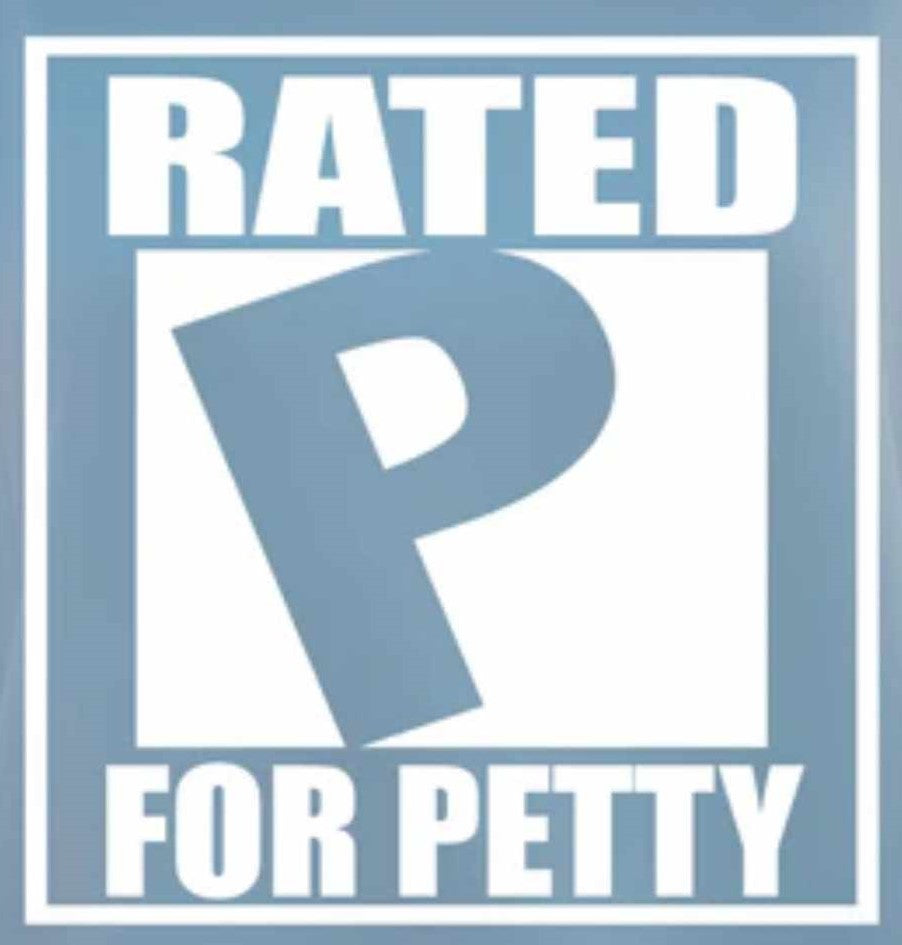 Rated P for Petty