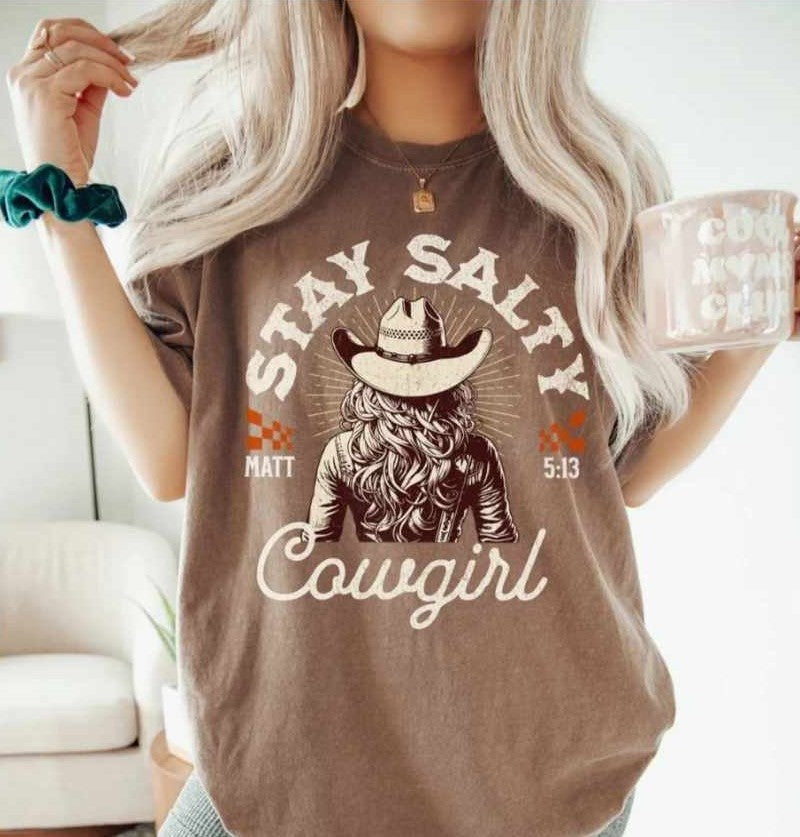 Stay salty cowgirl