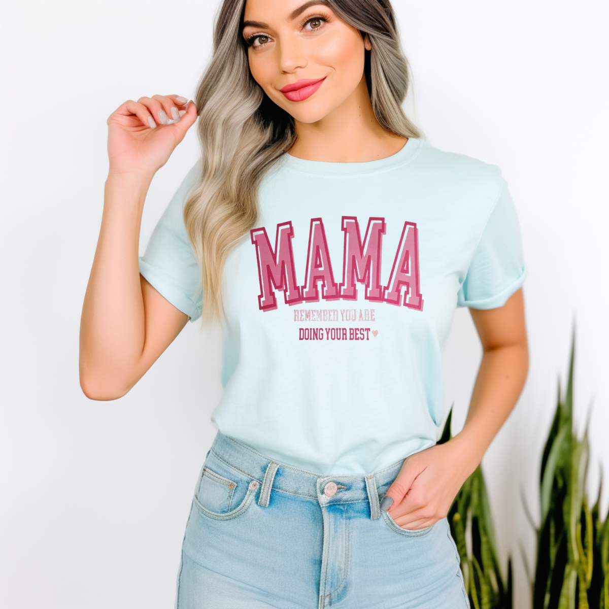 Mama remember you are doing your best