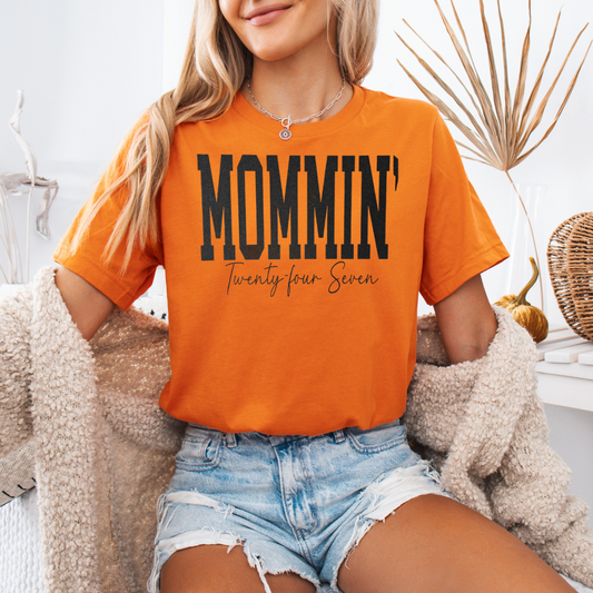 Mommin 24/ 7