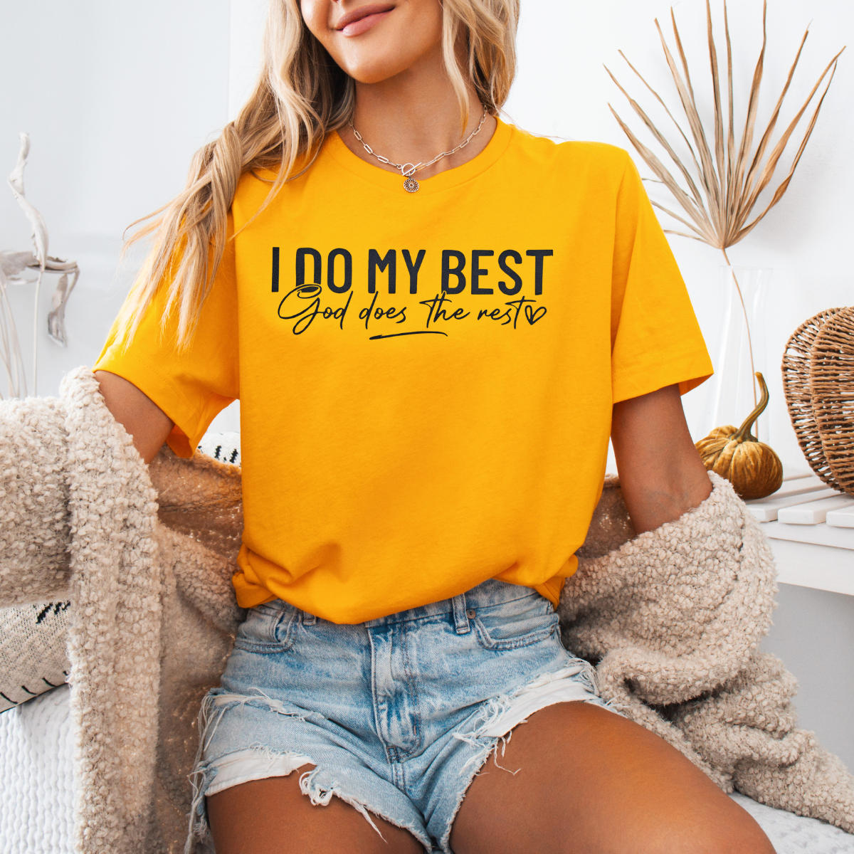 I do my best God does the rest