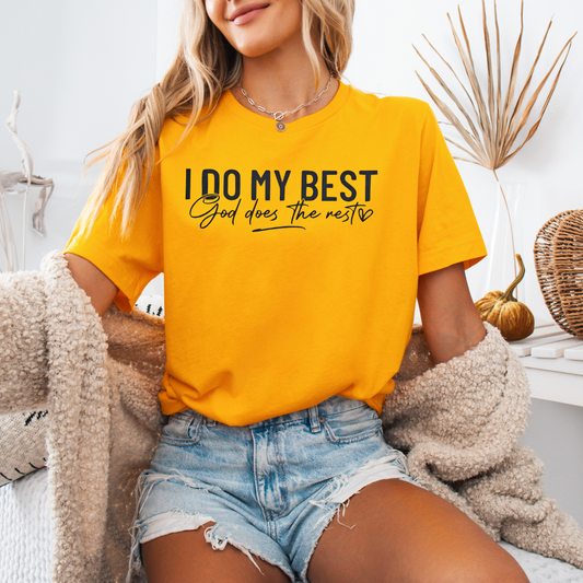 I do my best God does the rest
