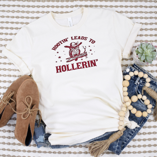 Hootin leads to hollerin