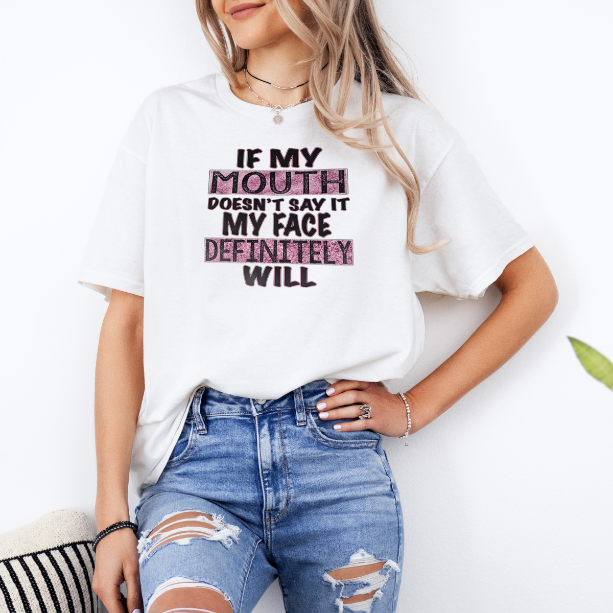 If my mouth doesn't say it