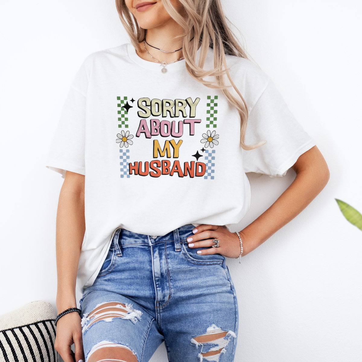 Sorry about my husband