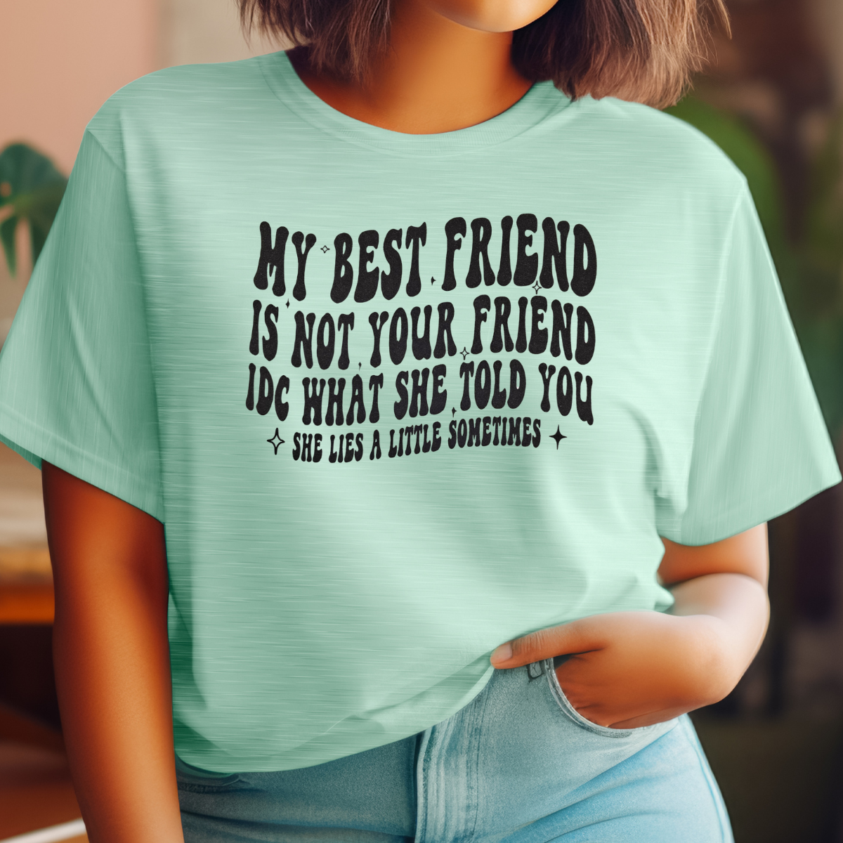 My best friend