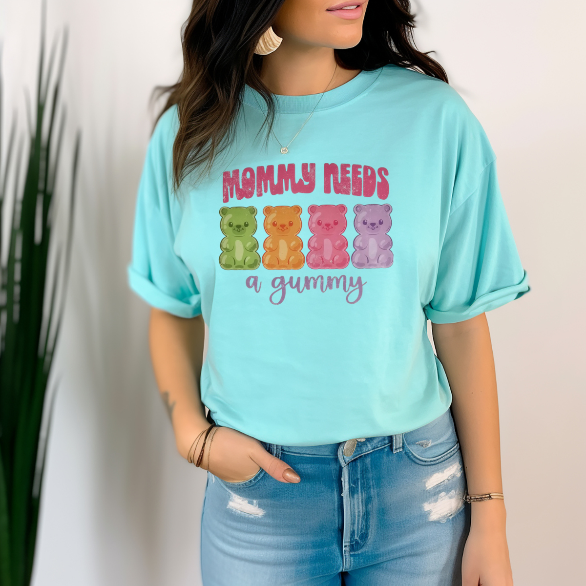 Mommy needs a gummy