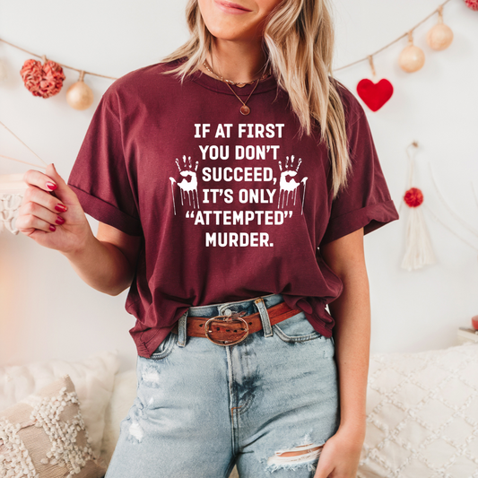 If at first you don't succeed