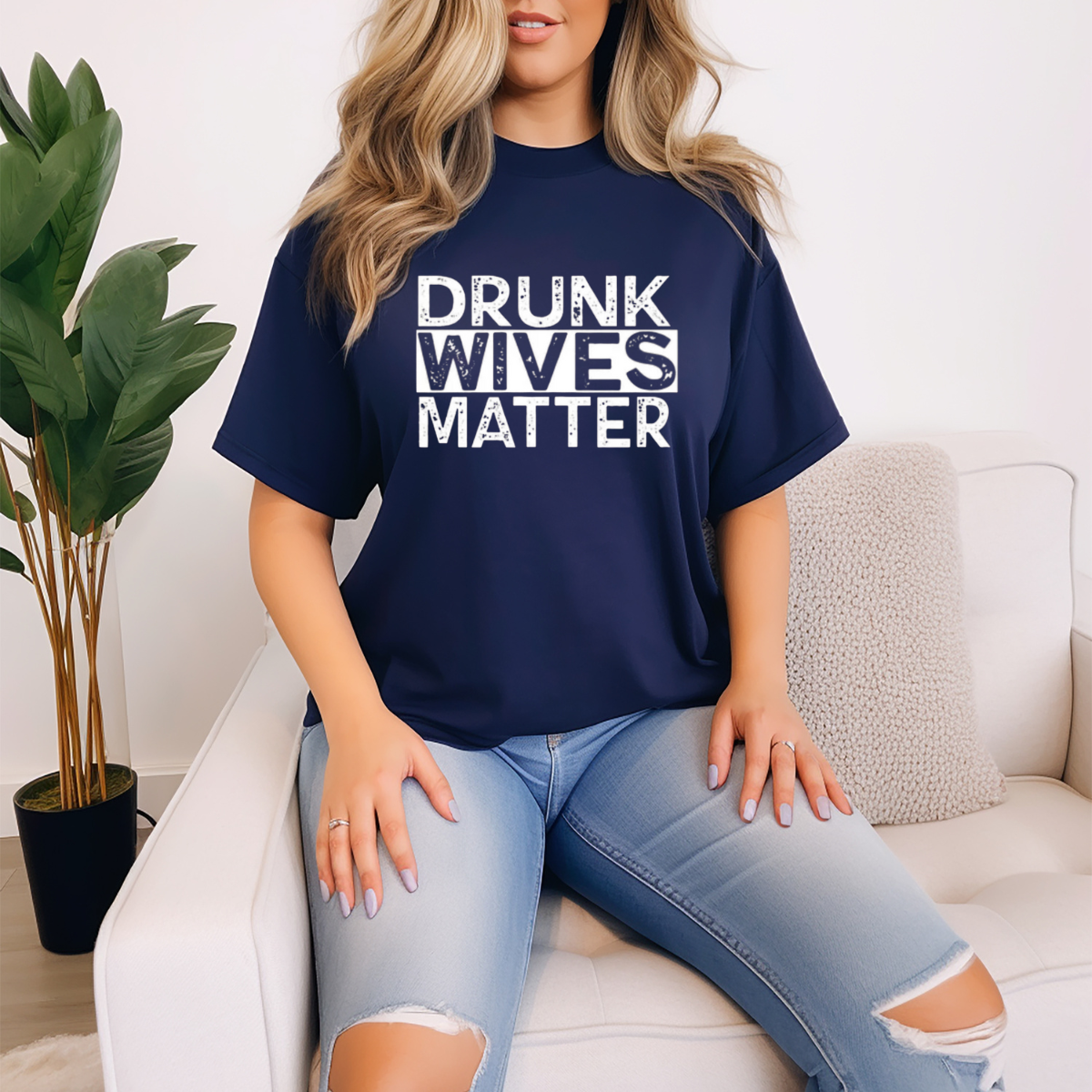 Drunk wives matter
