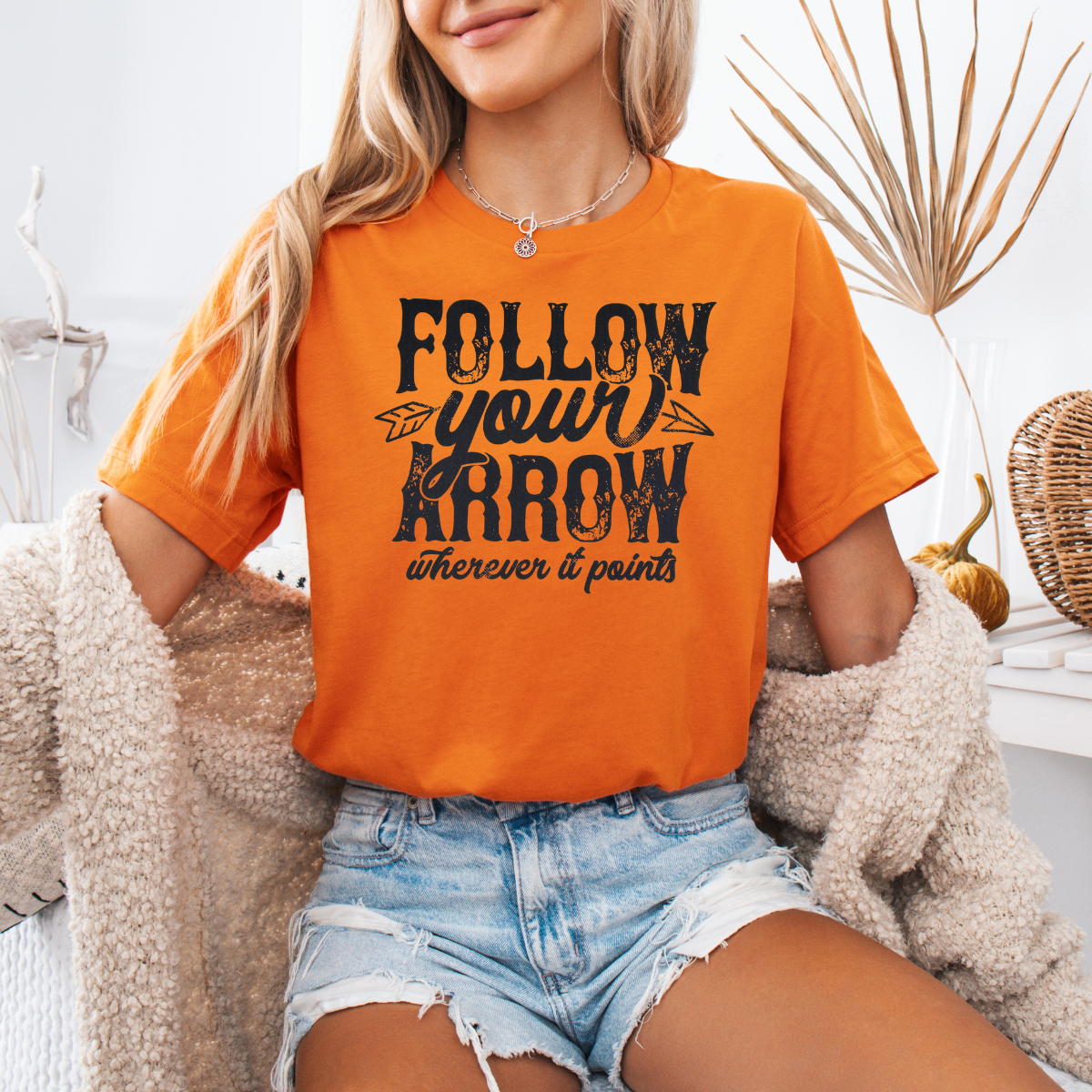 Follow your arrow