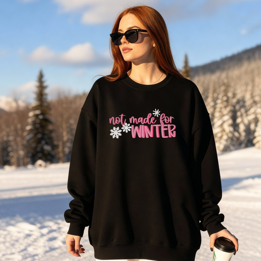 Not made for winter pink